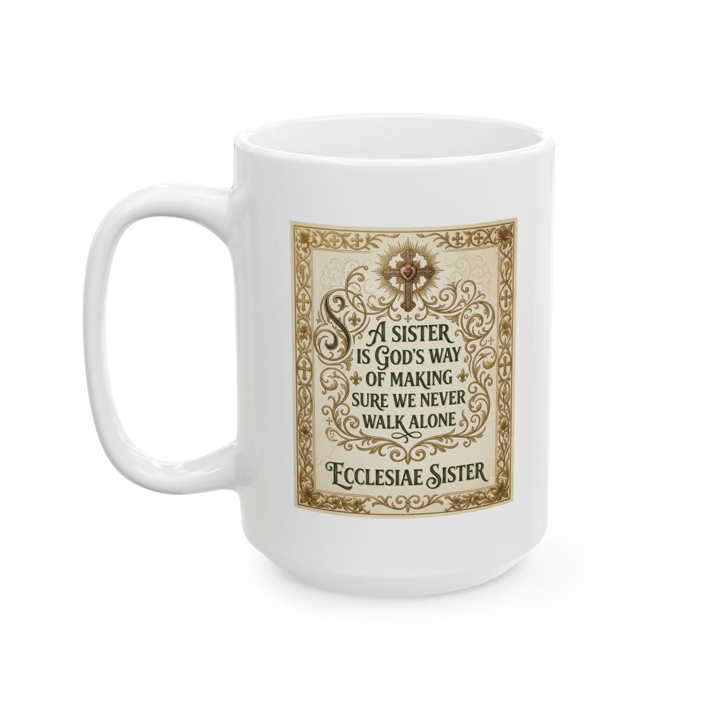 Sister Gift Mug - A Sister Is God's Way Of