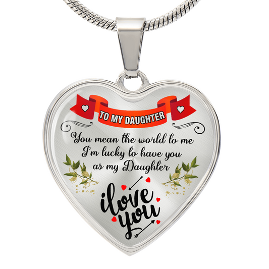 You Mean The World To Me - Heartfelt Necklace for Daughters from Dad