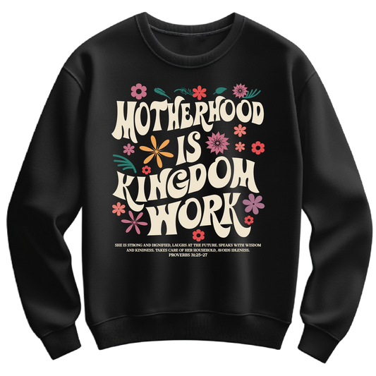 Motherhood Is Kingdom Work