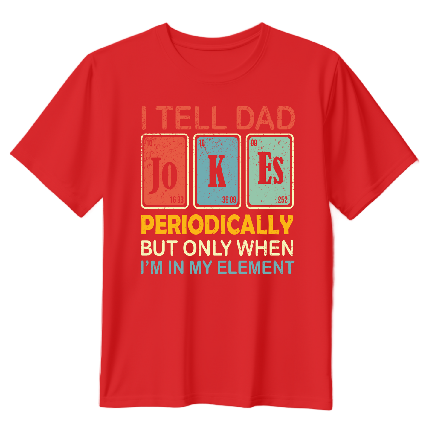 I Tell Dad Jokes Unisex T-Shirt - Perfect Gift for Dads