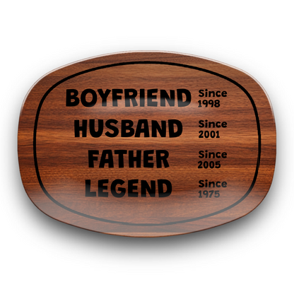 Boyfriend Husband Father Legend Platter